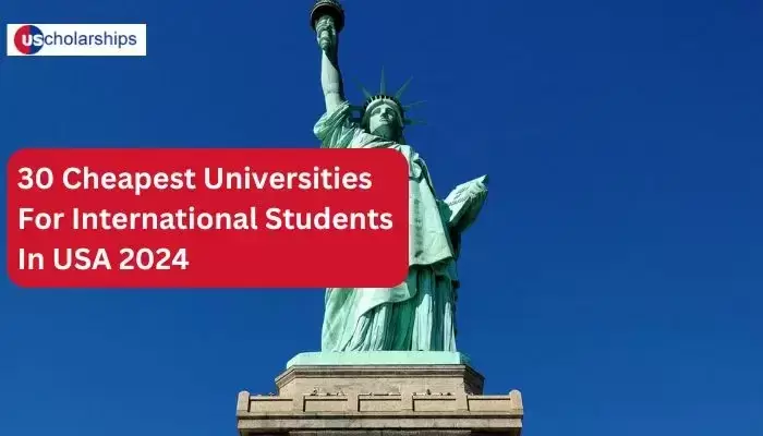 30 Cheapest Universities For International Students In USA 2025